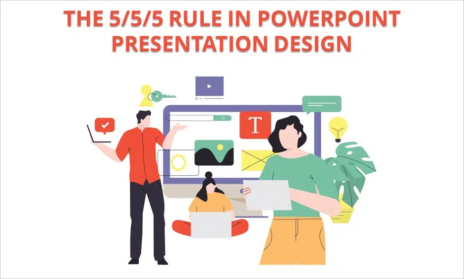 Explore the 5/5/5 Rule in PowerPoint Presentation Design.