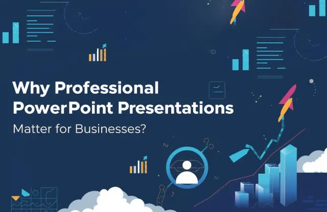 Why a professional PowerPoint presentation matters for business growth and client communication | Deck Sherpa Blog